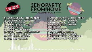 SENOPARTY PLAYLIST LIVE BAND PERFORMANCE | LAGU LAGU HITS SENOPARTY 2023