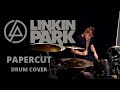 Linkin Park - Papercut (Drum Cover)