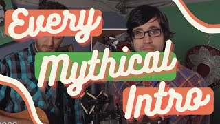 ACTUALLY every GMM/Mythical intro (2009-2023)
