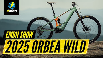 First Look At The New Orbea Wild | EMBN Show 354