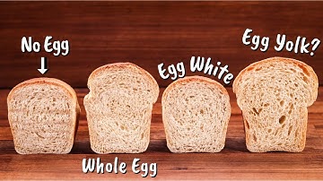 This is How Eggs Affect Bread Dough | How to Use Eggs in Breadmaking