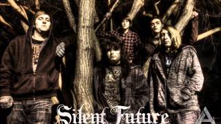 Silent Future - \