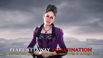 AC Syndicate: Pearl Attaway Assassination w/all Opportunities, Unique kill, Objectives (100%)