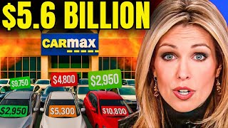 $5.6 BILLION MELTDOWN: CarMax Sends Dealers Into PANIC!
