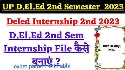 इंटर्नशिप फ़ाइल /deled second semesterInternship file 2023/deled 2ndsemester teaching file part -1