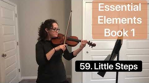 59. Little Steps (Essential Elements Book 1) play along