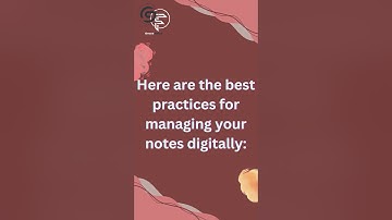 "📝 Best Practices for Organizing Your Notes Digitally | Stay Productive & Organized!"