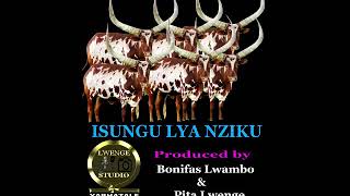 LUGOLA NG'WANA NZIKU - ISUNGU LYA NZIKU done by Lwenge Studio