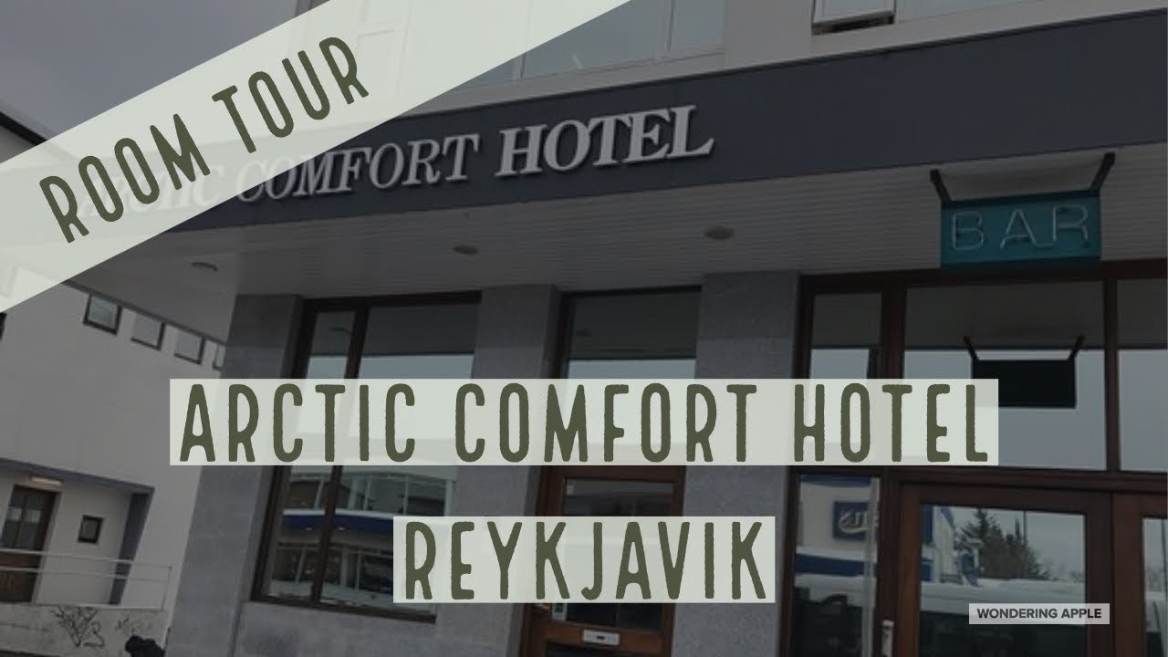 Arctic Comfort Hotel Tour Reykjavik Iceland Youtube