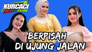 BERPISAH DI UJUNG JALAN versi TANJI PROGRESIF live BOJONG TANJUINGSARI KURCACI TEAM