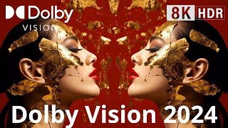 Next-Level, Best Of Dolby Vision 2024, 8K Ultra Hd (60 Fps) Hdr!