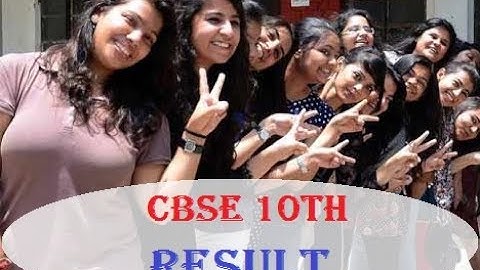 CBSE 10th Class Result 2017 | CBSE Class X results to be declared.