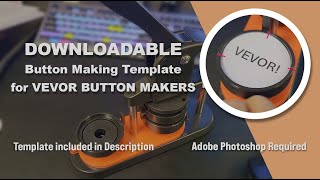 Vevor Button Maker Photoshop Template