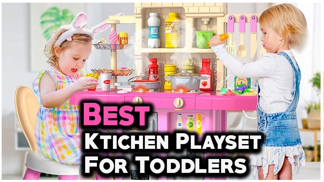 7 Best Toddler Kitchen Playset 2022 Toddler's mama YouTube