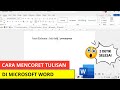 Cara Mencoret Tulisan di Microsoft Word