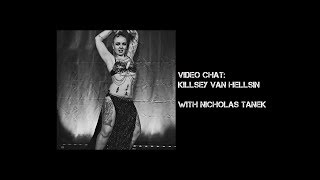 Killsey Van HellSin interviewed by Nicholas Tanek