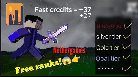 How to get much credits in Nethergames?/Minecraft bedwars