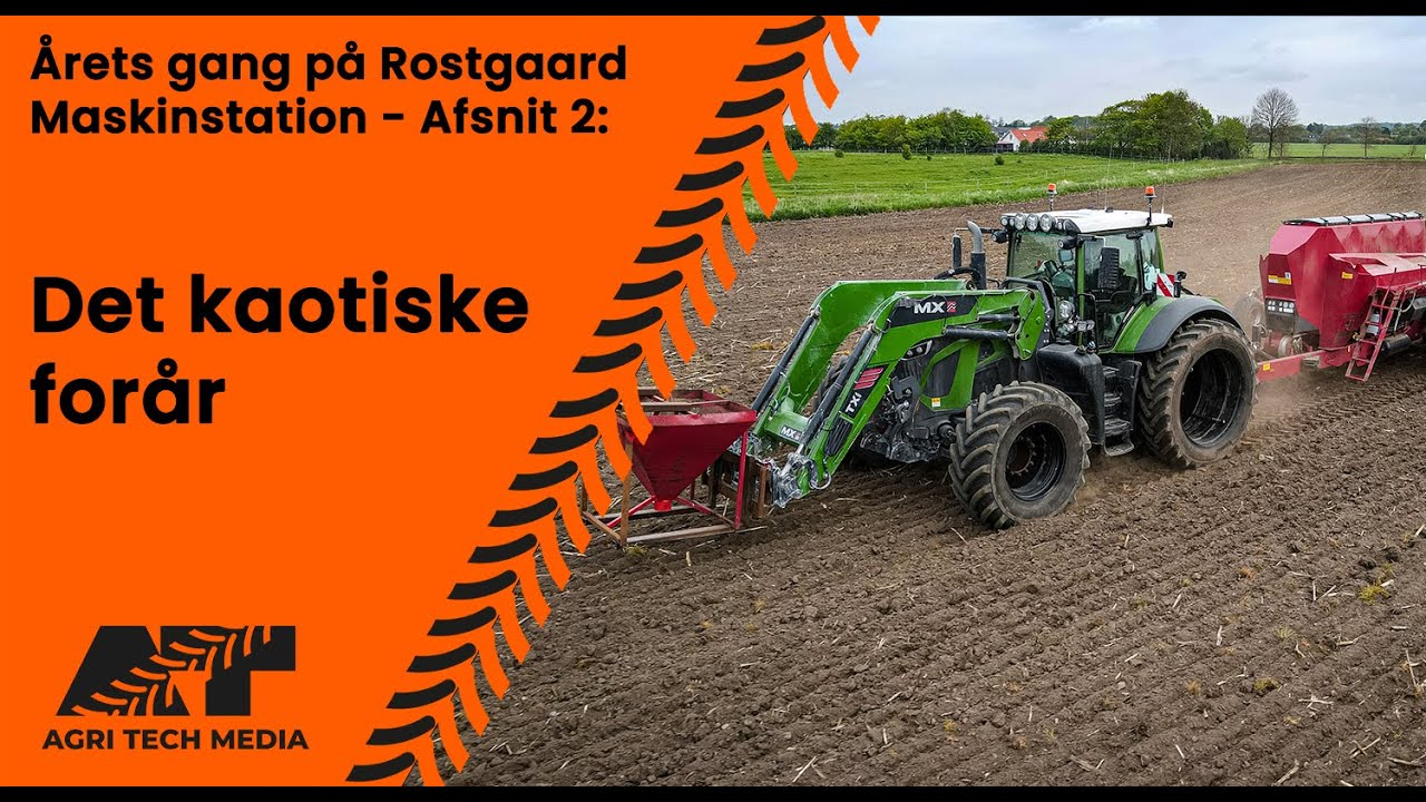 🇩🇰 Årets gang på Rostgaard Maskinstation: Afsnit 2: Det kaotiske forår
