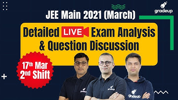 🔴JEE Main 2021 Question Paper Solution (17th Mar, 2nd Shift) | JEE 2021 Question Paper Discussion