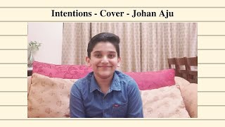 Justin Bieber ft. Quavo | Intentions | Cover | Johan Aju