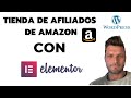 ✅ TSA - CREAR TIENDA DE AFILIADOS DE AMAZON CON WORDPRESS Y ELEMENTOR 💶💶🛍🛒