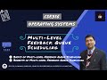 Lecture 21:Multi Level Feedback Queue Scheduling