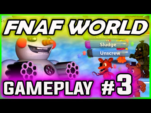 FNaF World Mobile part 3 