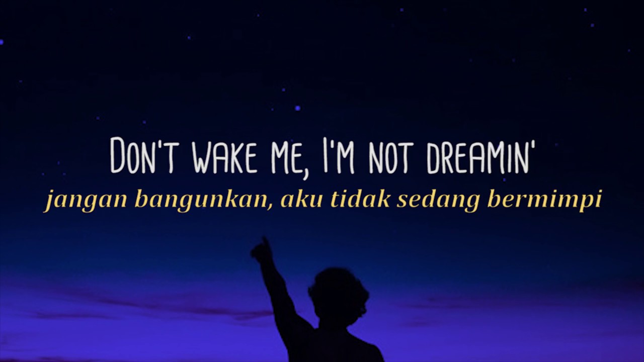 Dont wake me Im not dreaming  sapientdream   past lives lirik terjemahan indonesia