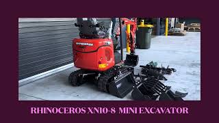 RHINOCEROS XN10-8 MINI EXCAVATOR