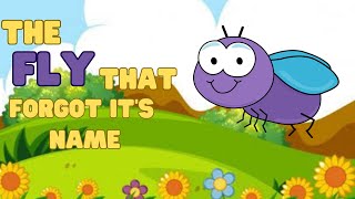 The fly who forgot it's name |kids stories ||moral stories||#forkids