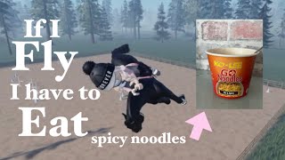 If I fly I have to eat spicy noodles! Mse addition// *funny*