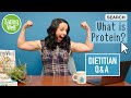 Dietitian Answers Questions about Protein | What is Protein? | Dietitan Q&A