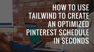 How to use your Tailwind Smart Schedule