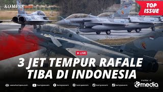   3 Jet Tempur Rafale Tiba Di Indonesia Siap Mengudara Di Langit Pekanbaru