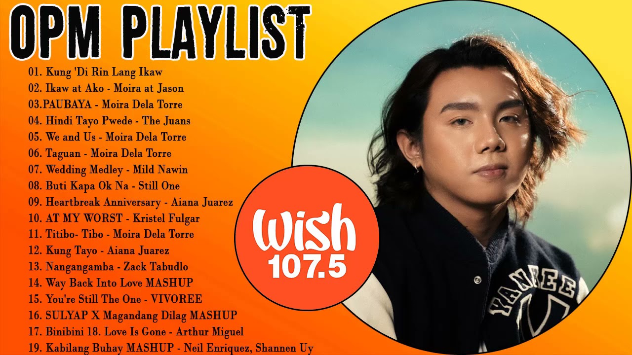 BEST OF WISH 107.5 PLAYLIST 2021 - OPM Hugot Love Songs 2021 - Best Songs Of Wish 107.5