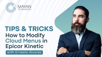 How To Modify Cloud Menus in Epicor Kinetic