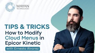 How To Modify Cloud Menus in Epicor Kinetic