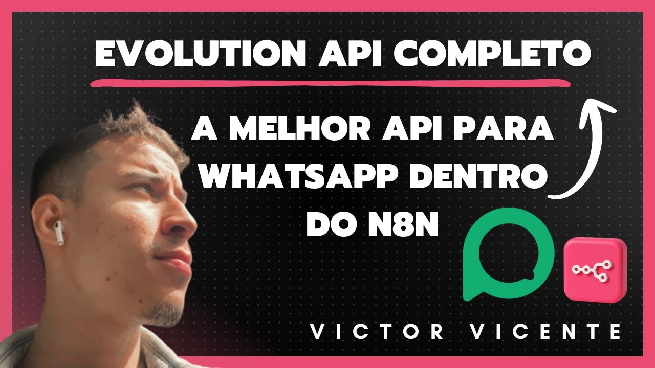 EVOLUTION API Explicada! Criando Loading Personalizado no N8N - YouTube