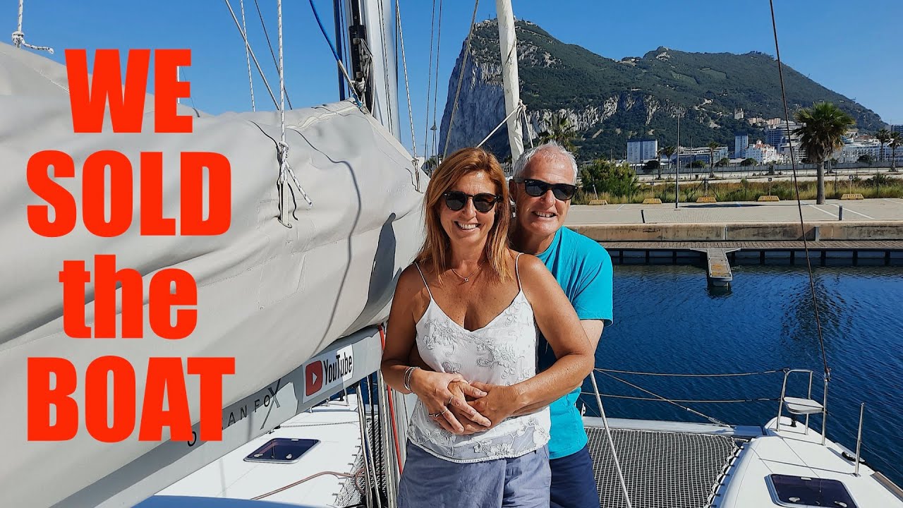 WE SOLD THE BOAT! Now what??? Sailing Ocean Fox Ep 163