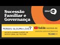 Câmara Técnica Debate  "Sucessão Familiar e Governança"