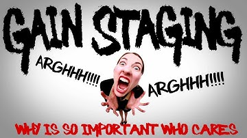 Gain Staging & Structure rules explained in Reason, Logic, Protools, FL Studio Mixing VST Plugins