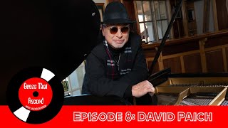 Episode 8 (David Paich)