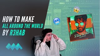 How To Make 'All Around The World' By R3HAB!? | 5 Minute FL Studio Tutorials