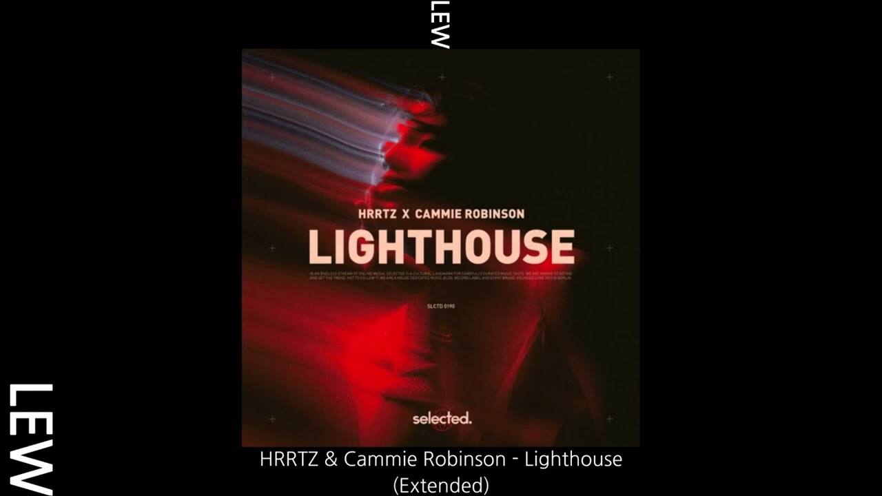 Watch HRRTZ & Cammie Robinson - Lighthouse (Extended) (30min loop) on YouTube