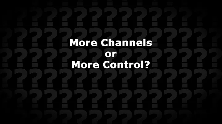 Get Lifted: More Channels or More Control?