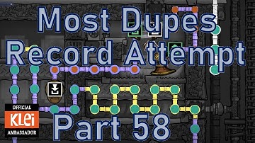 Oxygen Not Included - Most Dupes Record Attempt - Part 58