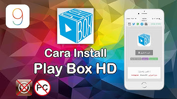 NEW Install Play Box HD for Iphone, IOS 9 - 9.3.2 /9.3.3 No Jailbreak/No PC