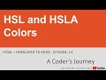 HTML - From Zero to Hero #14 - HSL and HSLA Colors