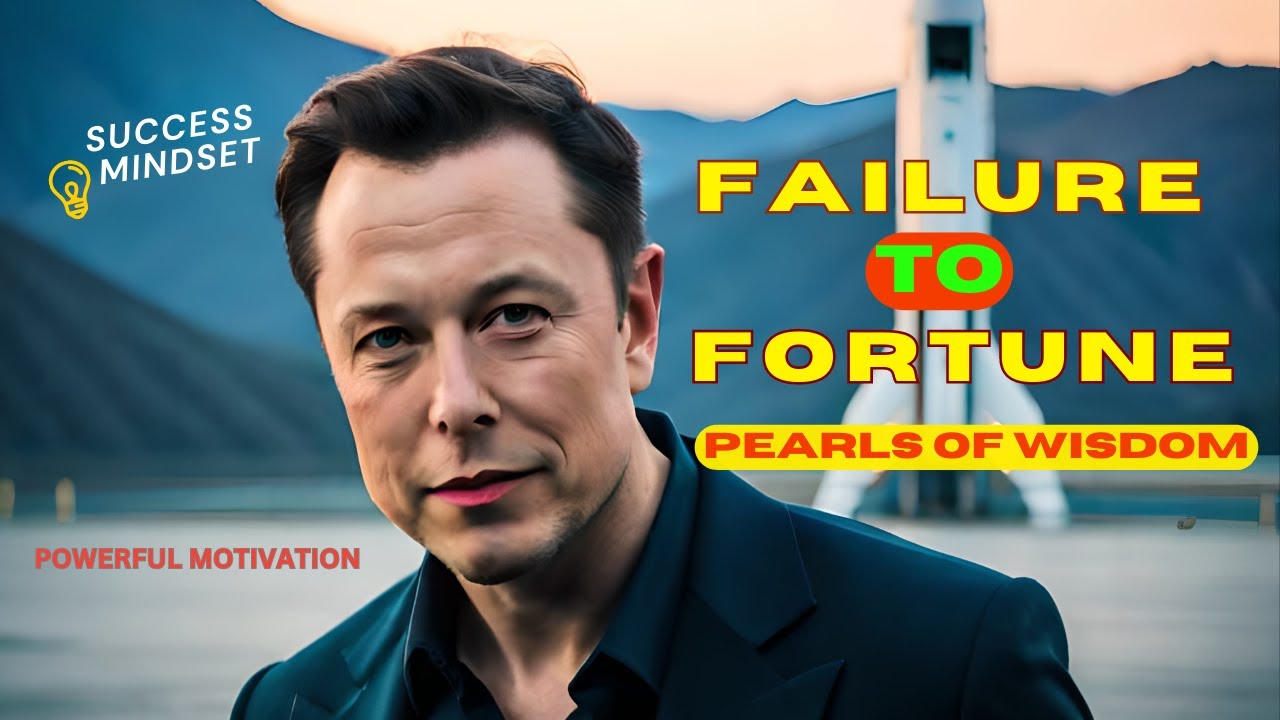 Adversity to Achievement | Secrets to Elon Musk Success | Learn from ...