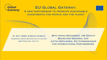 EU Global Gateway: A new partnership to promote sustainable investments for people and the planet